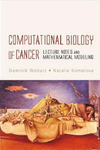 Computational Biology of Cancer: Lecture Notes and Mathematical Modeling
