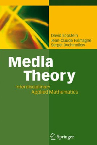 Media Theory: Interdisciplinary Applied Mathematics / Edition 1