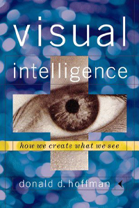 Visual Intelligence: How We Create What We See